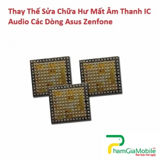 Thay Thế Sửa Chữa Asus Zenfone 3 5.5 ZE552KL Hư Mất Âm Thanh IC Audio 
