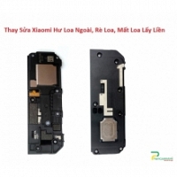 Thay Sửa Xiaomi Mi A3 Lite Hư Loa Ngoài, Rè Loa, Mất Loa Lấy Liền