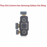 Khắc Phục Camera Sau Samsung Galaxy A70 Hư, Mờ, Mất Nét Lấy Liền  