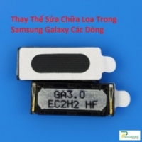 Thay Thế Sửa Chữa Loa Trong Samsung Galaxy C7 Pro Rè Loa, Mất Loa