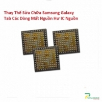 Thay Thế Sửa Chữa Mất Nguồn Hư IC Nguồn Samsung Galaxy Tab S5e