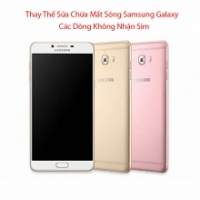 Thay Thế Sửa Chữa Mất Sóng Samsung Galaxy C7 Pro Không Nhận Sim