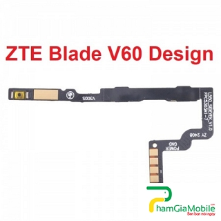 Dây Nút Nguồn ZTE Blade V60 Design On Off Âm Lượng Power Volume Button Mới