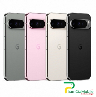 Khắc Phục Camera Sau Google Pixel 9 Pro Hư, Mờ, Mất Nét Lấy Liền 