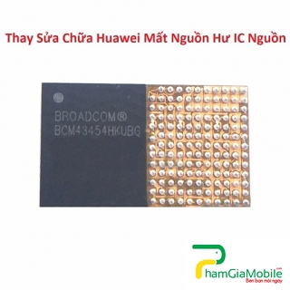 Thay Sửa Chữa Huawei P30 Mất Nguồn Hư IC Nguồn Lấy Liền