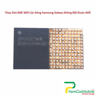 Thay Sửa Mất Wifi Samsung Galaxy A30 Không Bắt Được Wifi Lấy Ngay
