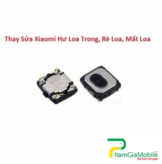 Thay Thế Sửa Chữa Xiaomi Mi 9x Hư Loa Trong, Rè Loa, Mất Loa Lấy Liền