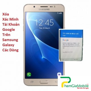 Xóa Xác Minh Tài Khoản Google Samsung Galaxy J5 2016 Lấy Liền -  Phamgiamobile.Com