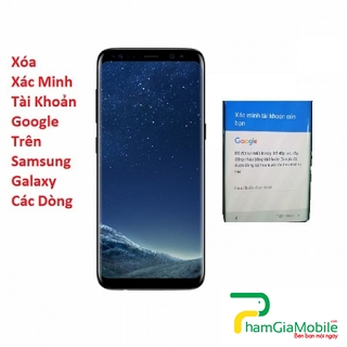 Xóa Xác Minh Tài Khoản Google trên Samsung Galaxy S8 Plus
