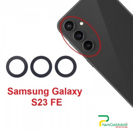 Mặt Kính Camera Sau Samsung Galaxy S23 FE SM-S711B Back Camera Lens Mới
