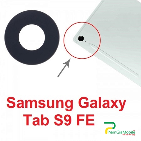 Mặt Kính Camera Sau Samsung Galaxy Tab S9 FE SM-X510 X516 Back Camera Lens Mới