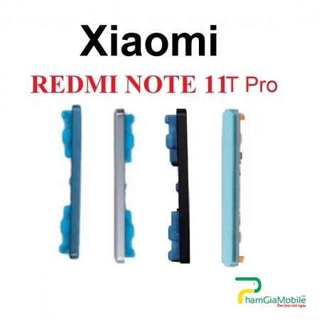 Nút Bấm Âm Lượng Ngoài Xiaomi Redmi Note 11T Pro Nút Chỉnh Tăng Giảm Âm Lượng New