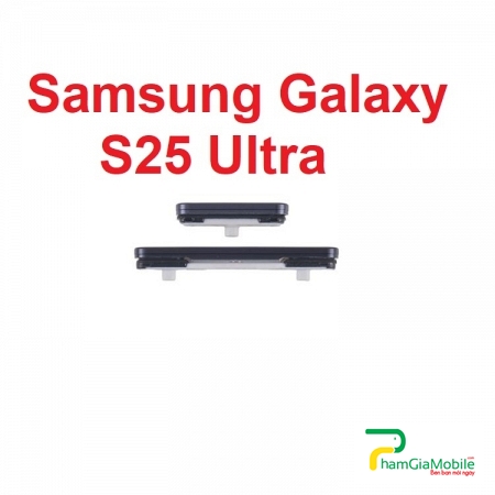 Nút Nguồn Nhựa Âm Lượng Ngoài Samsung Galaxy S25 Ultra Power Button + Volume Control Button