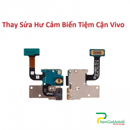 Thay Sửa Hư Cảm Biến Tiệm Cận Vivo V15 Tại TP.HCM