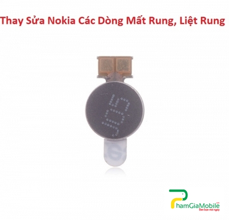 Thay Sửa Nokia 3.2 Mất Rung, Liệt Rung Lấy Liền Tại HCM