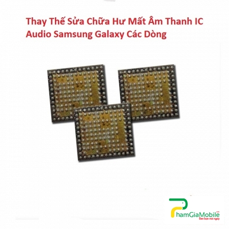 Thay Thế Sửa Chữa Hư Mất Âm Thanh IC Audio Samsung Galaxy C9 Pro