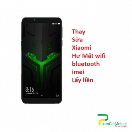 Thay Thế Sửa Chữa Xiaomi Black Shark Helo 2 Hư Mất wifi, bluetooth, imei, Lấy liền 