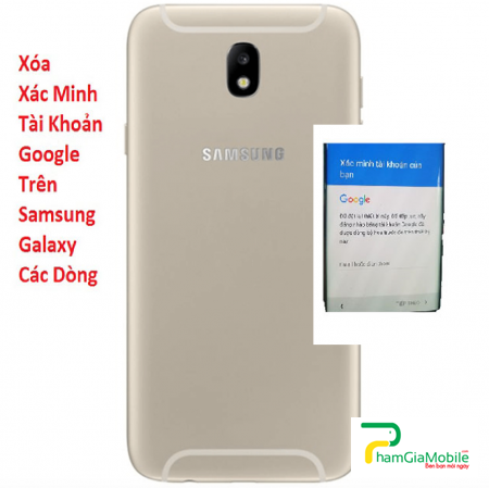 Xóa Xác Minh Tài Khoản Google trên Samsung Galaxy J5 2017