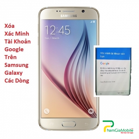 Xóa Xác Minh Tài Khoản Google trên Samsung Galaxy S6