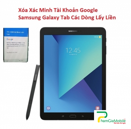 Xóa Xác Minh Tài Khoản Google trên Samsung Galaxy Tab S3 9.7