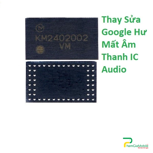 Địa Chỉ Chuyên Sửa Chữa, Sửa Lỗi, Thay Thế Khắc Phục Google Pixel 4 Mất Âm Thanh IC Audio ✅  Chính Hãng Lấy Liền Tại HCM  ✅ Bảo hành Lâu ✅ Nhiều Ưu Đãi Hãy Đến Ngay Với PhamGiaMobile